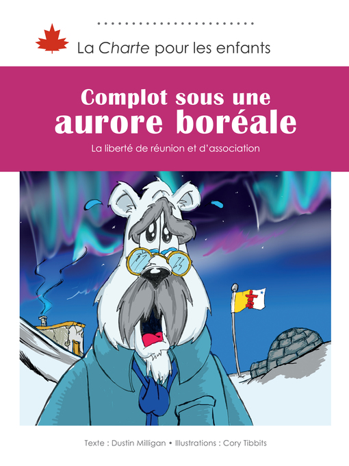 Title details for Complot sous une aurore boréale by Dustin Milligan - Available